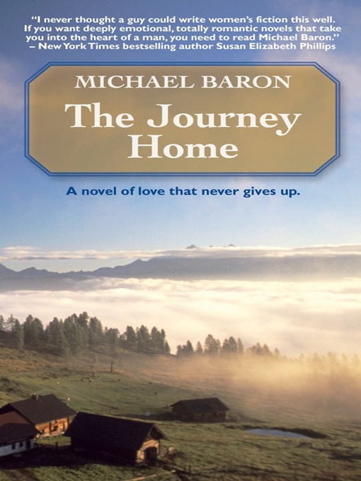 Title details for The Journey Home by Michael Baron - Available